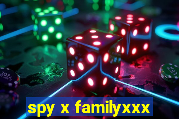 spy x familyxxx