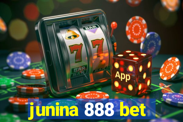 junina 888 bet