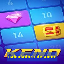 calculadora de amor