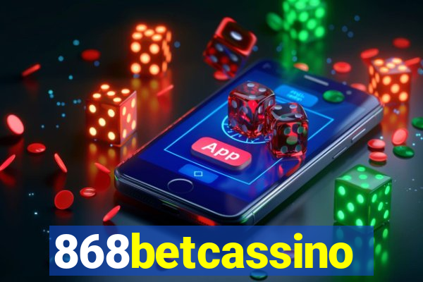 868betcassino