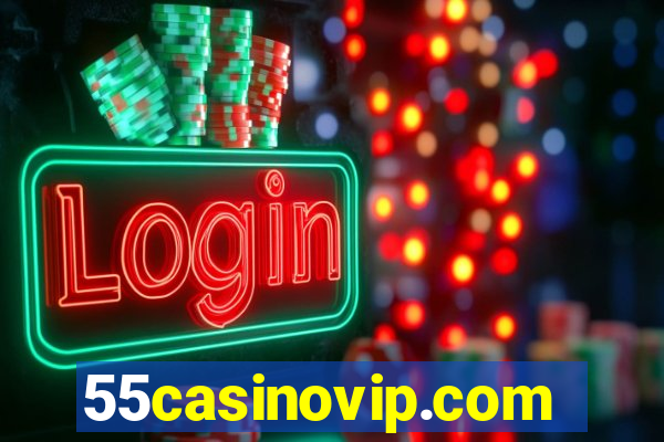 55casinovip.com