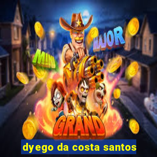 dyego da costa santos