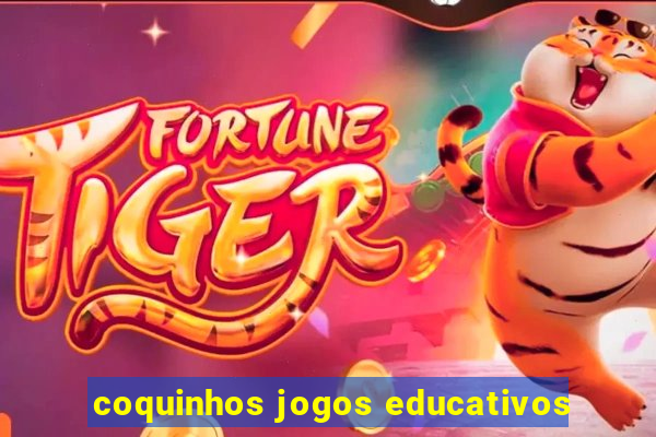 coquinhos jogos educativos