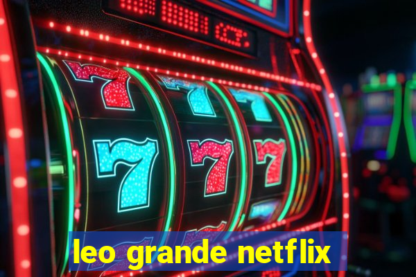 leo grande netflix