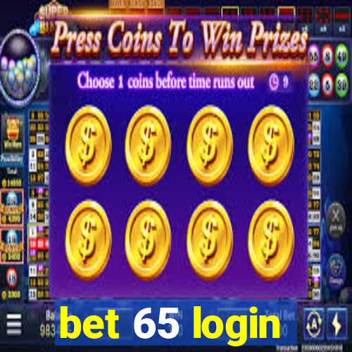 bet 65 login