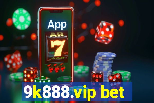 9k888.vip bet