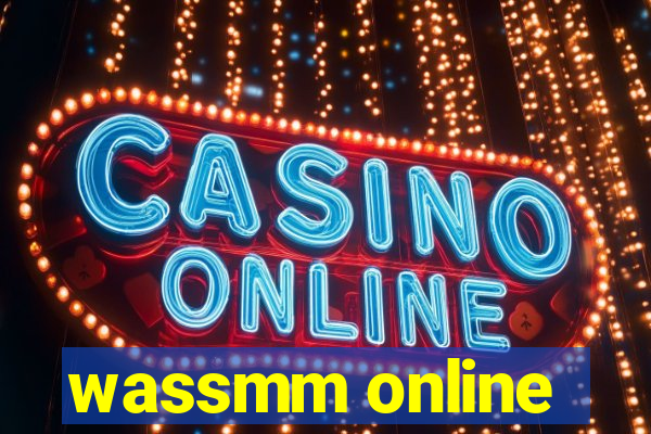 wassmm online