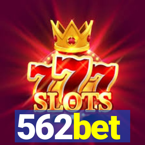 562bet