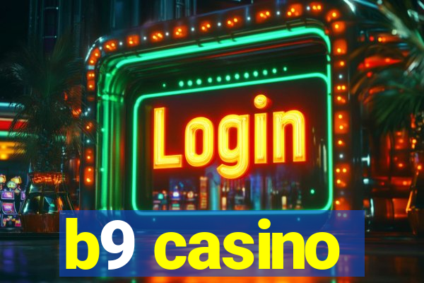 b9 casino