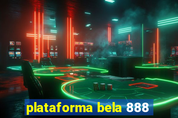 plataforma bela 888