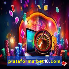 plataforma bet10.com