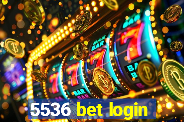 5536 bet login