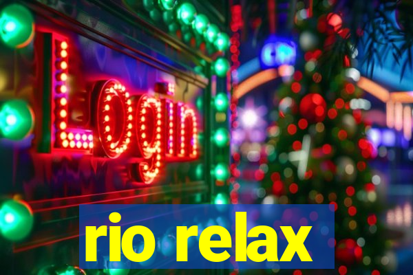 rio relax