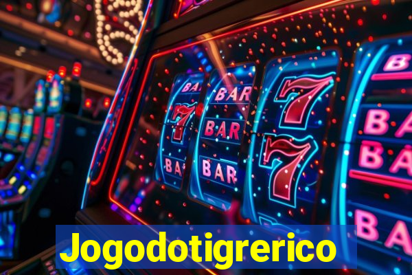 Jogodotigrerico