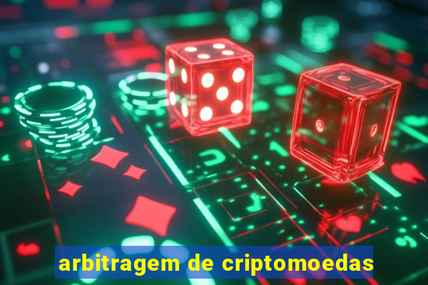 arbitragem de criptomoedas