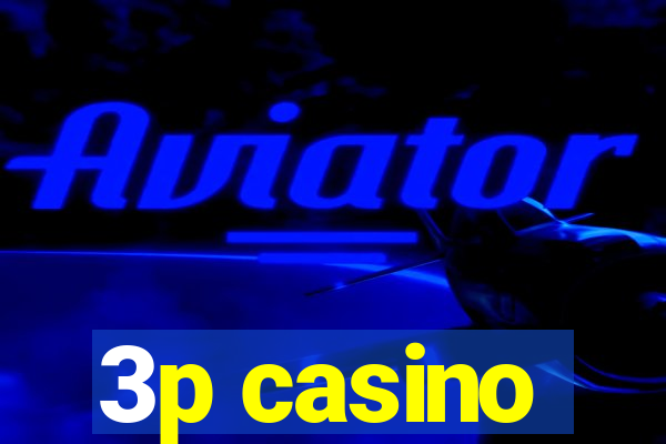 3p casino