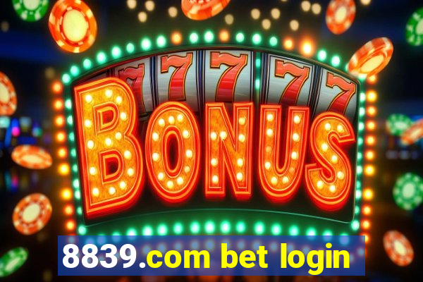 8839.com bet login