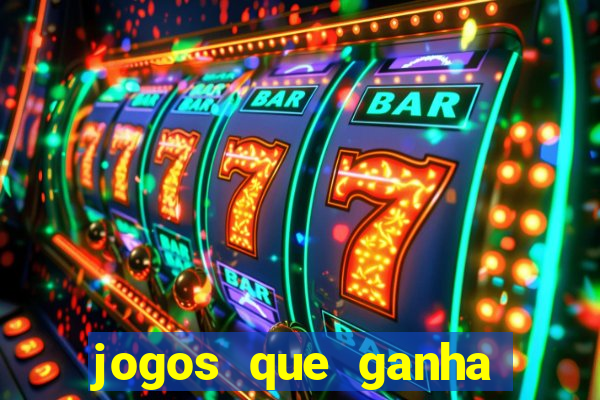 jogos que ganha dinheiro gratuito