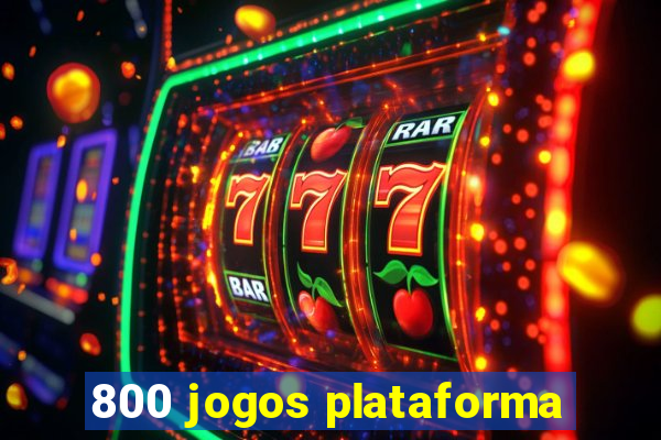 800 jogos plataforma