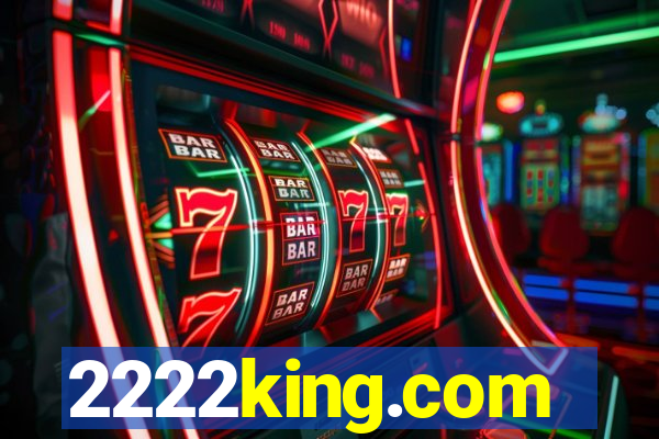 2222king.com