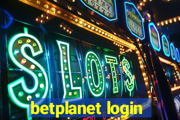 betplanet login