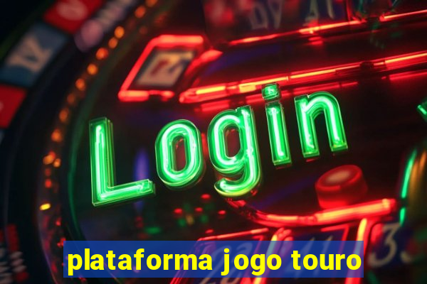 plataforma jogo touro