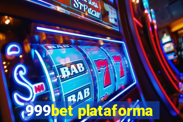 999bet plataforma