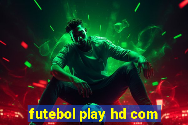 futebol play hd com