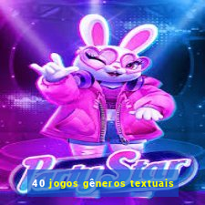 40 jogos gêneros textuais