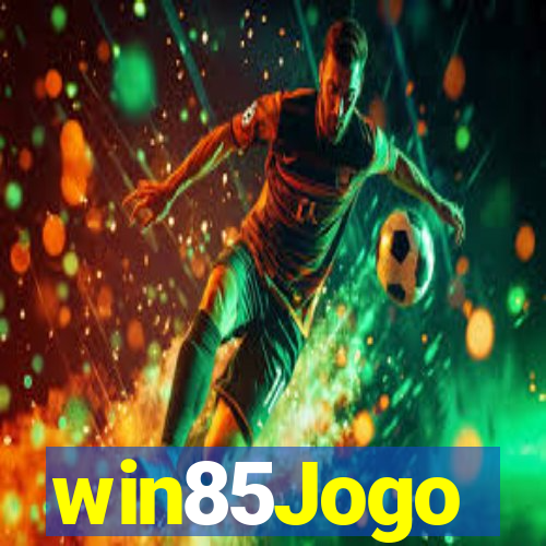 win85Jogo