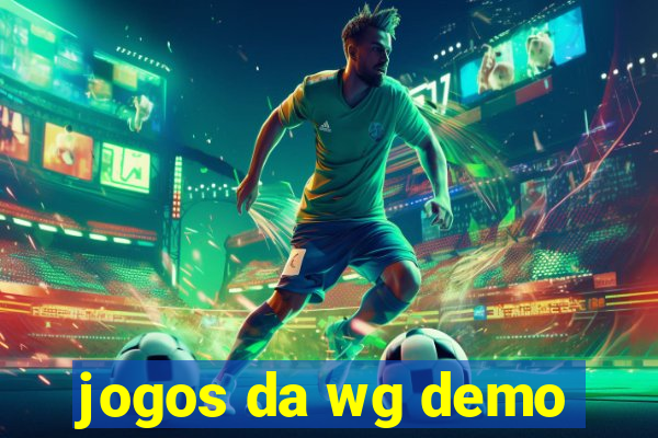 jogos da wg demo