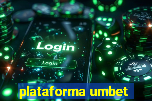 plataforma umbet