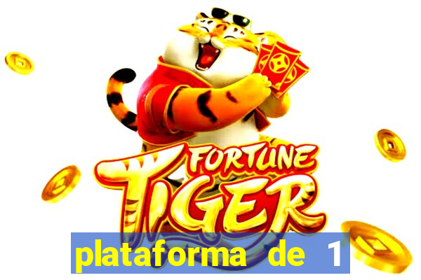 plataforma de 1 real tiger