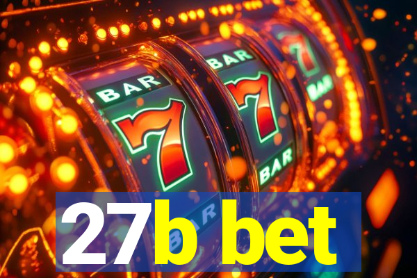 27b bet