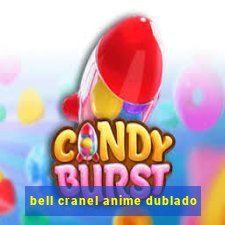 bell cranel anime dublado