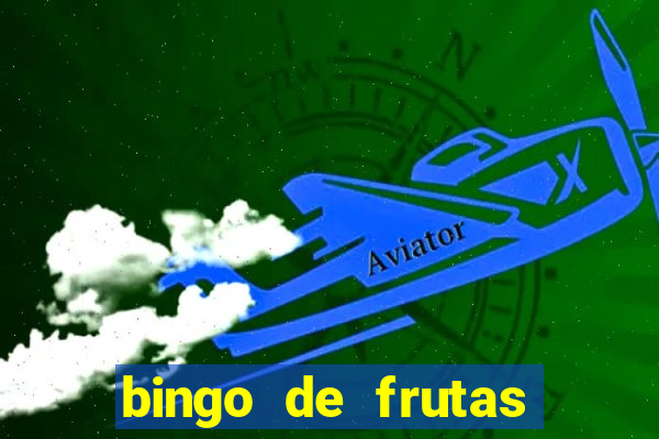 bingo de frutas para imprimir pdf