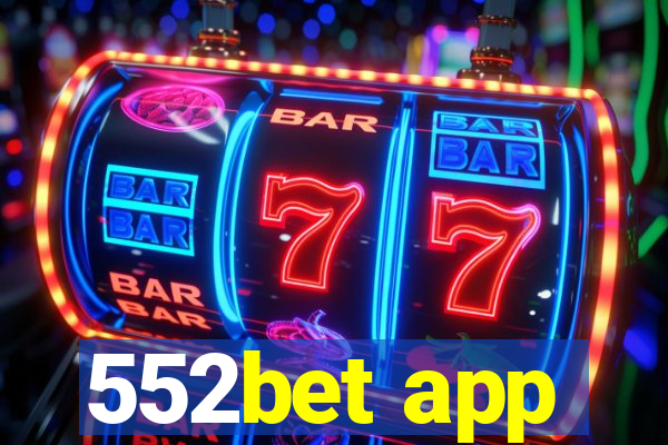 552bet app