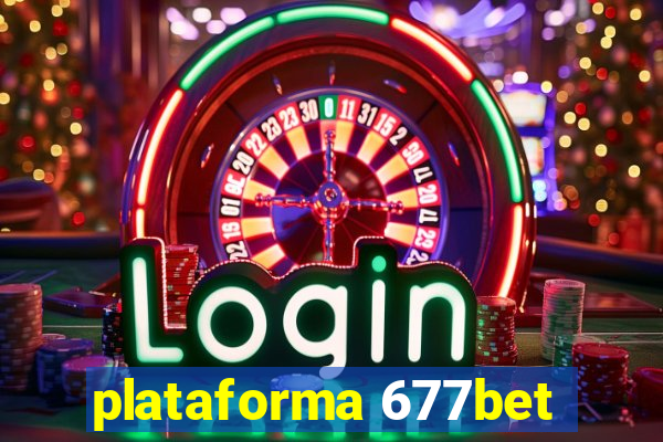 plataforma 677bet