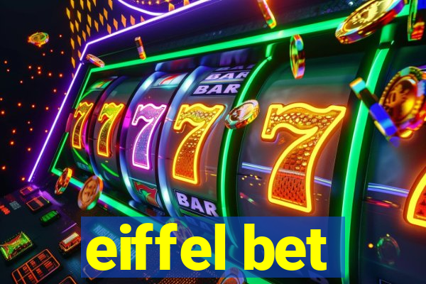 eiffel bet