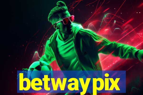 betwaypix