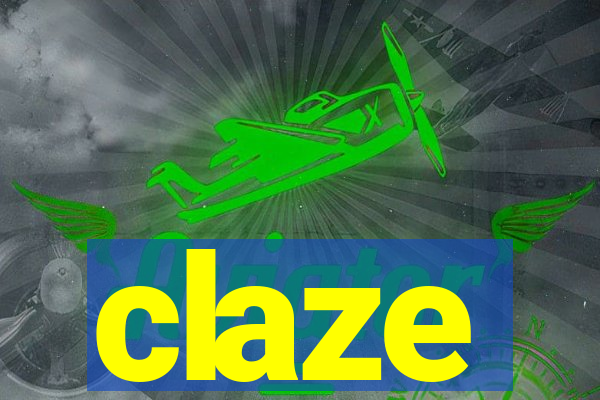 claze