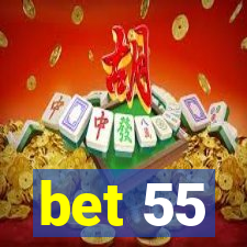 bet 55