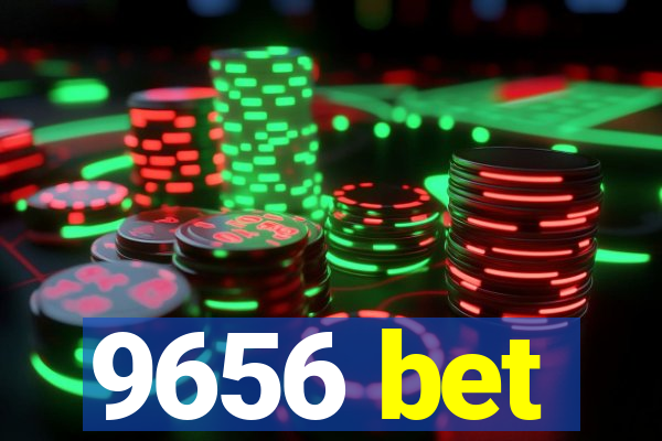 9656 bet