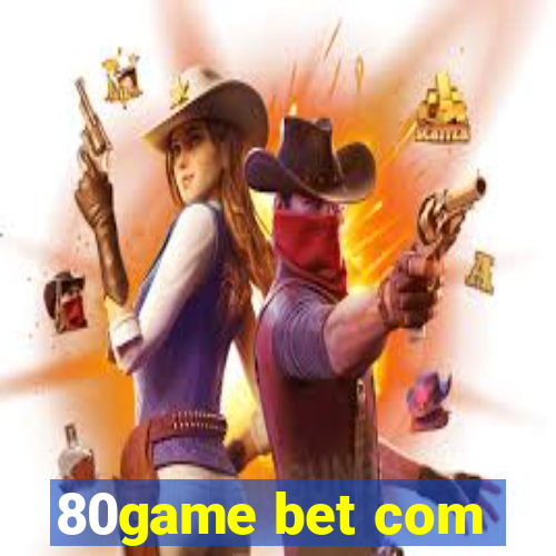 80game bet com