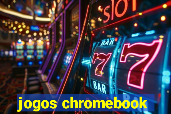 jogos chromebook