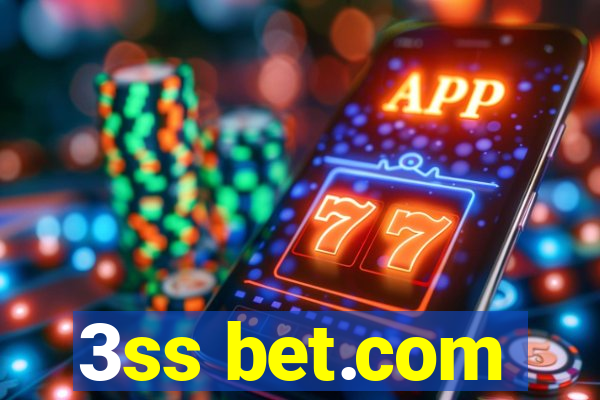 3ss bet.com