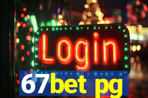 67bet pg