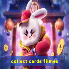 collect cards filmes