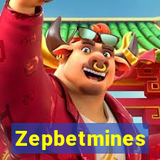 Zepbetmines