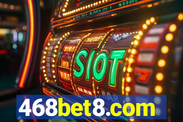 468bet8.com